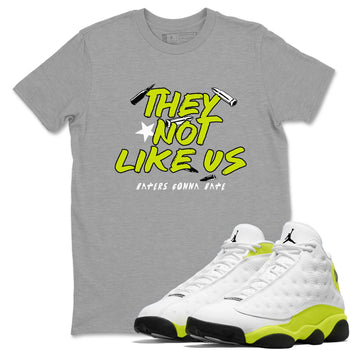 13s Bright Cactus shirts to match jordans They Not Like Us sneaker match tees AJ 13 Bright Cactus match shoes to clothes SNRT Sneaker Tees unisex cotton Heather Grey 1 shirts