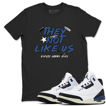 3s For The Love to match jordans They Not Like Us sneaker match tees A Ma Maniere For The Love match shoes to clothes SNRT Sneaker Tees unisex cotton Black 1 shirts