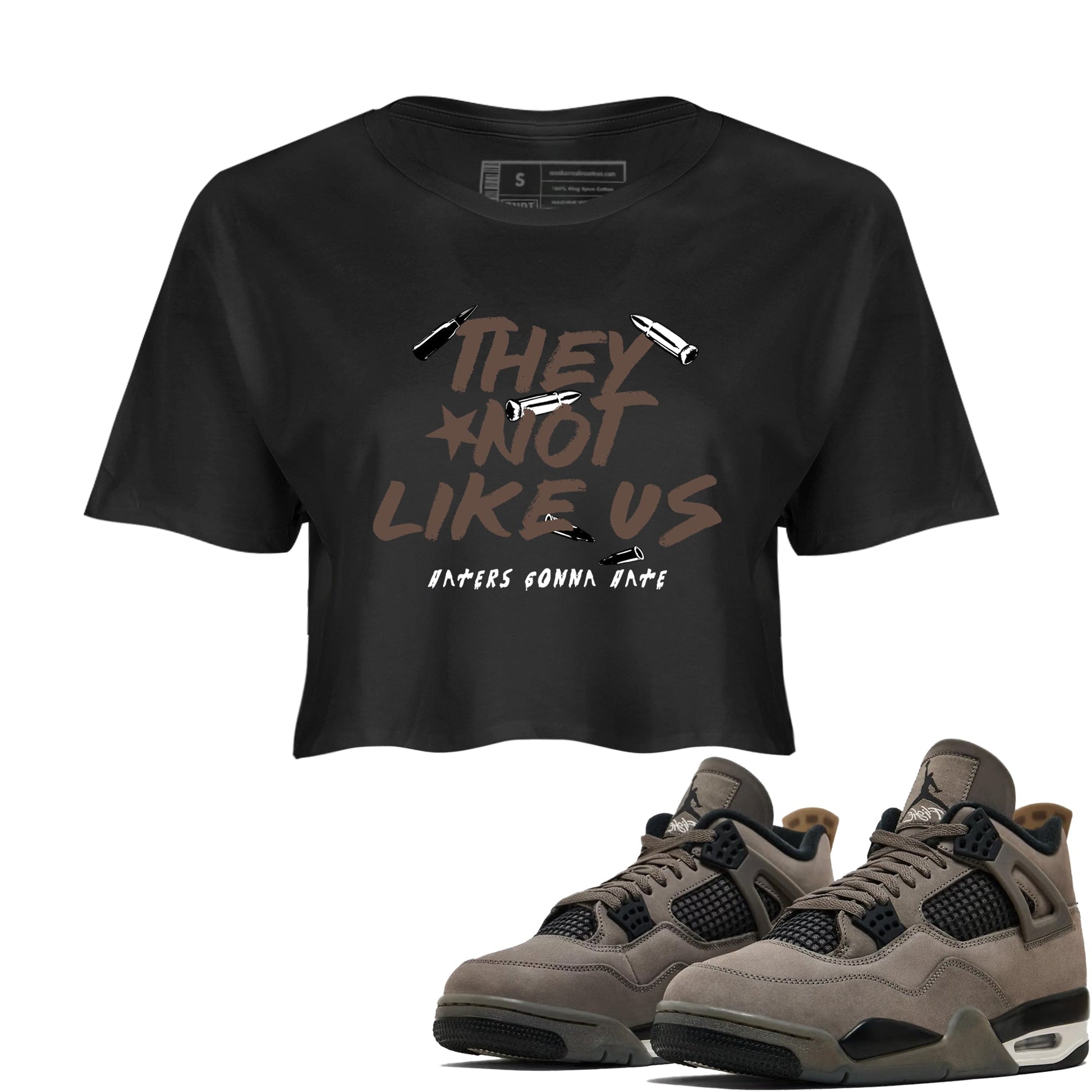 Sneaker match tees – Sneaker Tees To Match Air Jordan 4 Cave Stone Shoes – They Not Like Us Crop T-Shirt Black 1