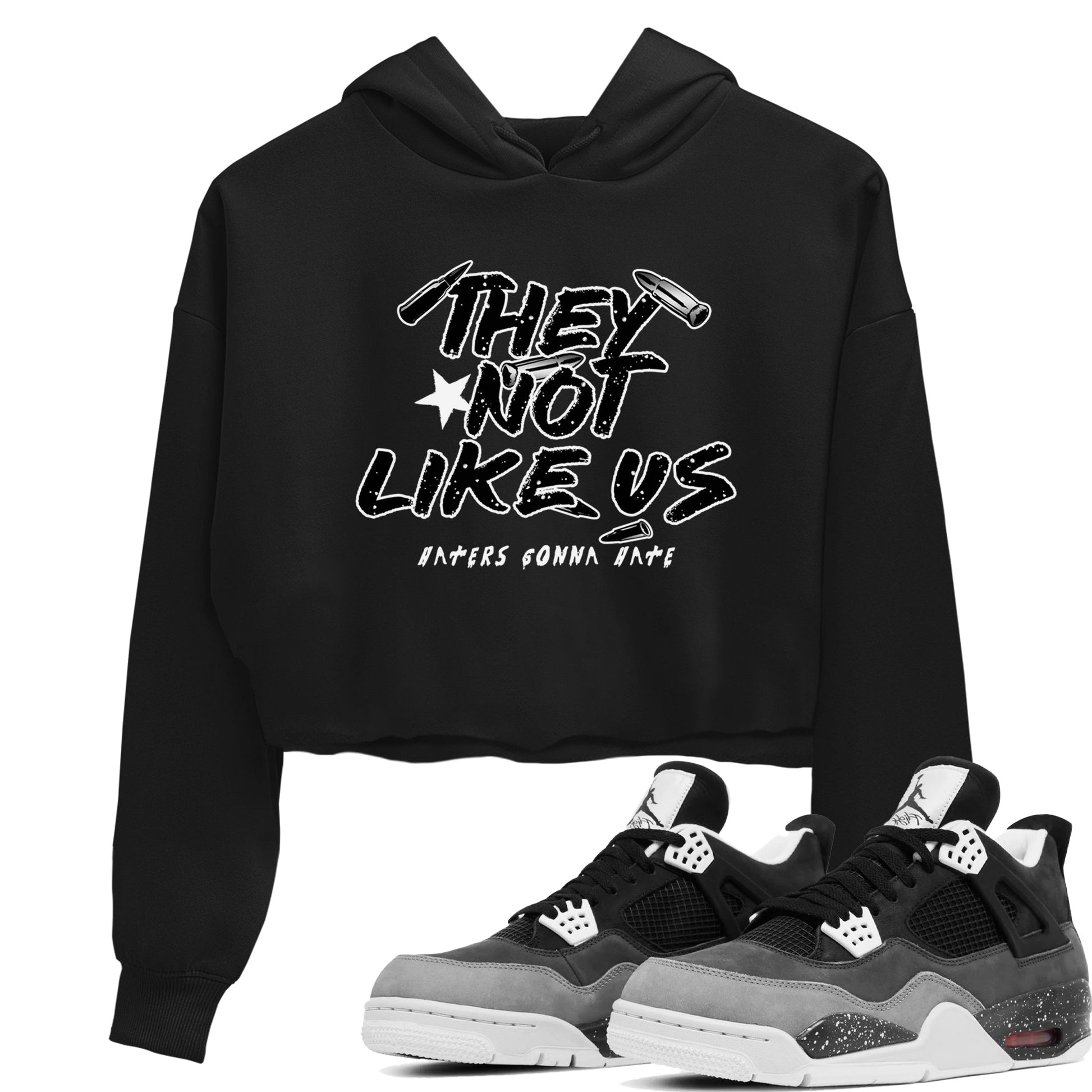 4s Fear shirts to match jordans They Not Like Us sneaker match tees Air Jordan 4 Retro Fear match shoes to clothes SNRT Sneaker Tees unisex cotton Black 1 crop tee