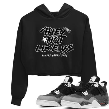 4s Fear shirts to match jordans They Not Like Us sneaker match tees Air Jordan 4 Retro Fear match shoes to clothes SNRT Sneaker Tees unisex cotton Black 1 crop tee