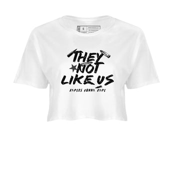 4s Fear shirts to match jordans They Not Like Us sneaker match tees Air Jordan 4 Retro Fear match shoes to clothes SNRT Sneaker Tees unisex cotton White 2 crop tee