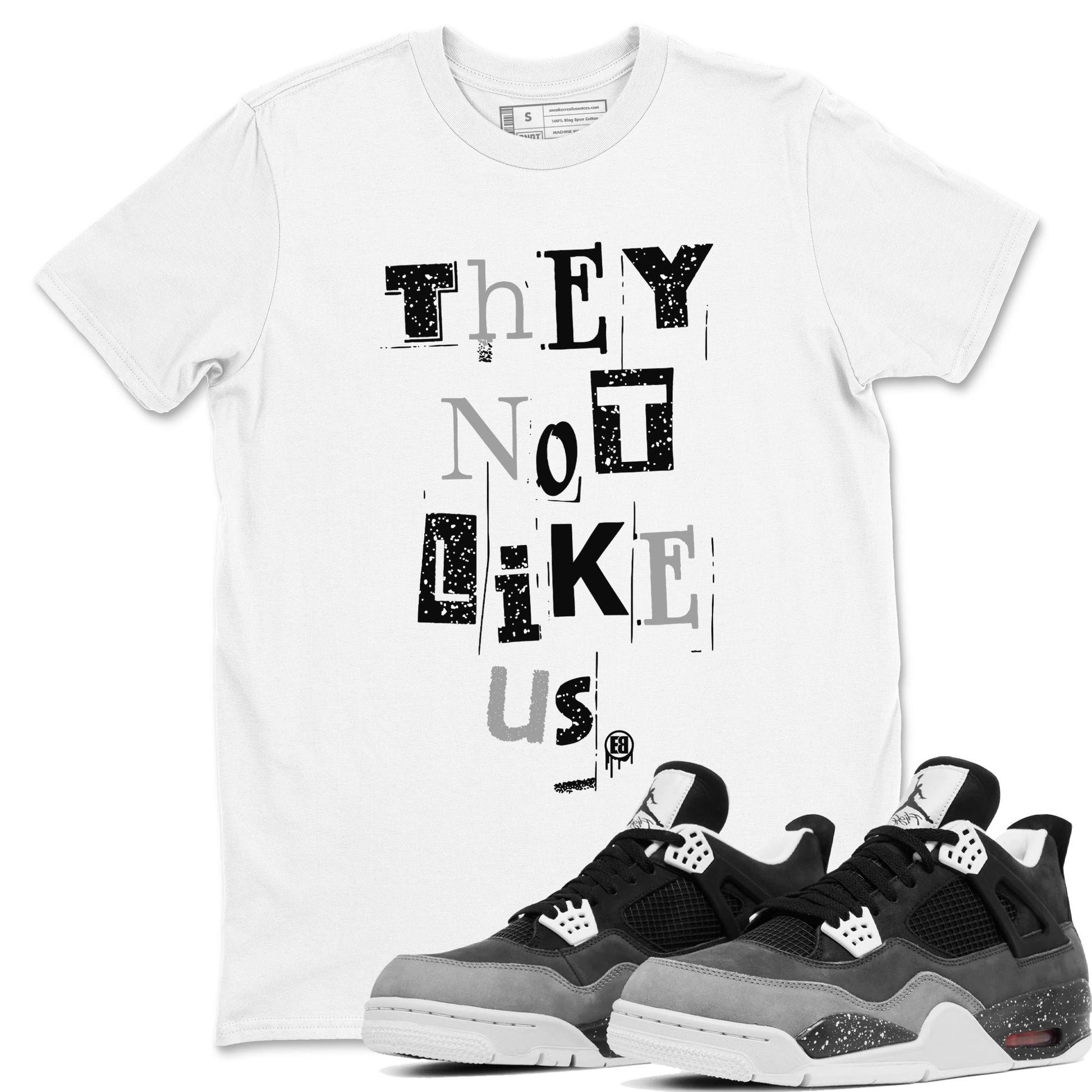 4s Fear shirts to match jordans They Not Like Us sneaker match tees Air Jordan 4 Fear SNRT Sneaker Release Tees unisex cotton White 1 crew neck shirts