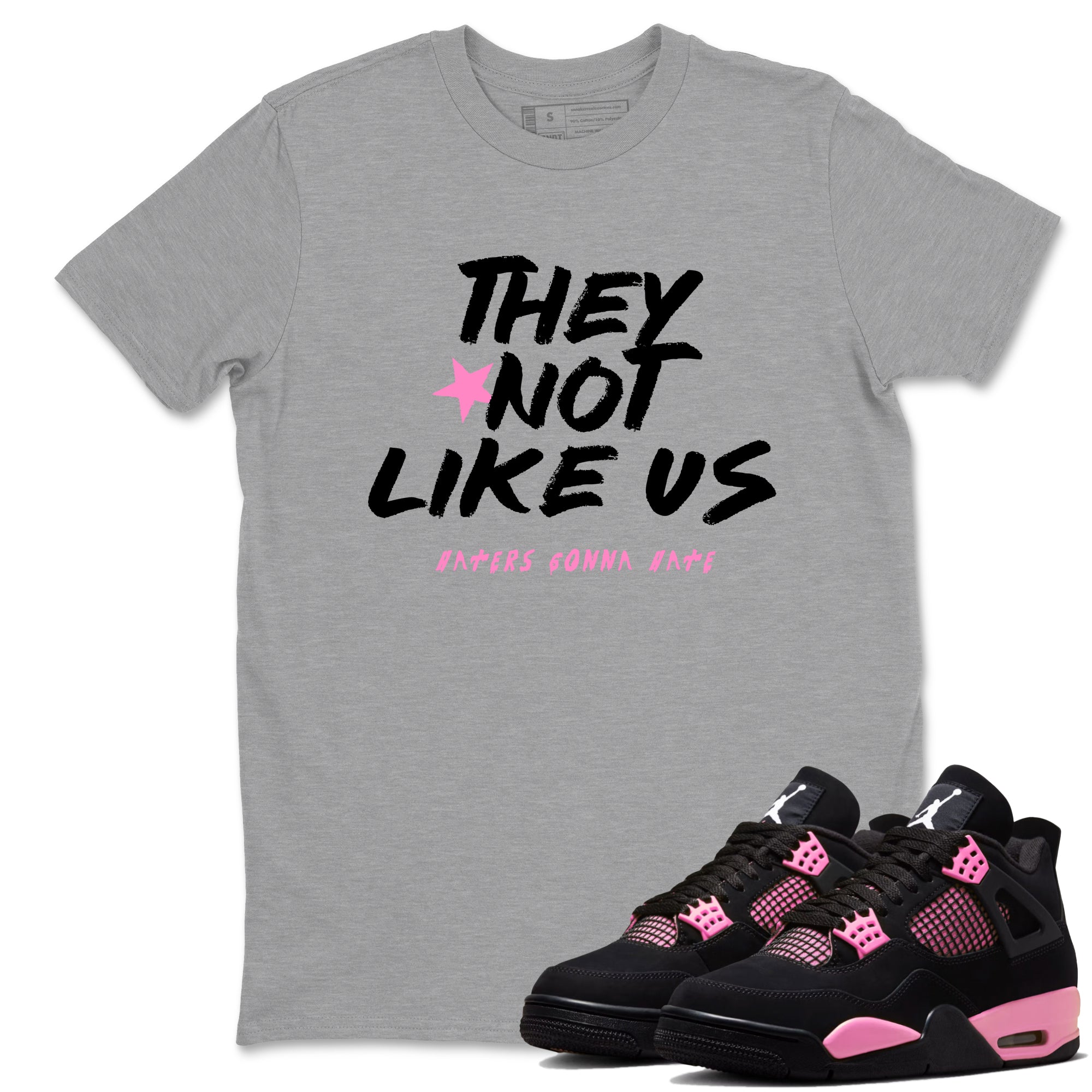 Perfect Valentine's Day Gifts graphic tee  – Sneaker Tees To Match Air Jordan 4 Pink Thunder – They Not Like Us Tee Heather Grey 1