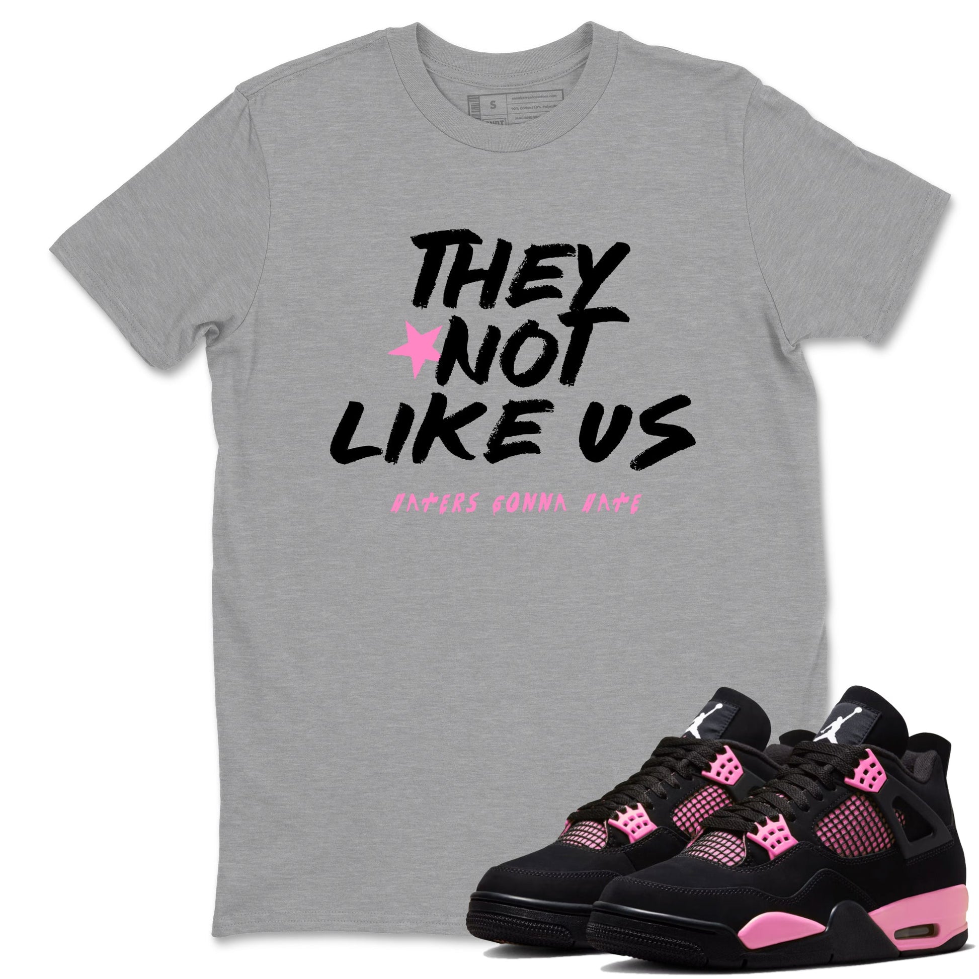 Perfect Valentine's Day Gifts graphic tee  – Sneaker Tees To Match Air Jordan 4 Pink Thunder – They Not Like Us Tee Heather Grey 1