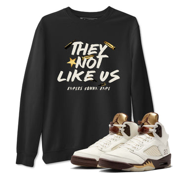 5s Golden Ticket shirts to match jordans  They Not Like Us shirts to match jordans Air Jordan 5 Golden Ticket match shoes to clothes SNRT Sneaker Tees unisex cotton Black 1 shirts