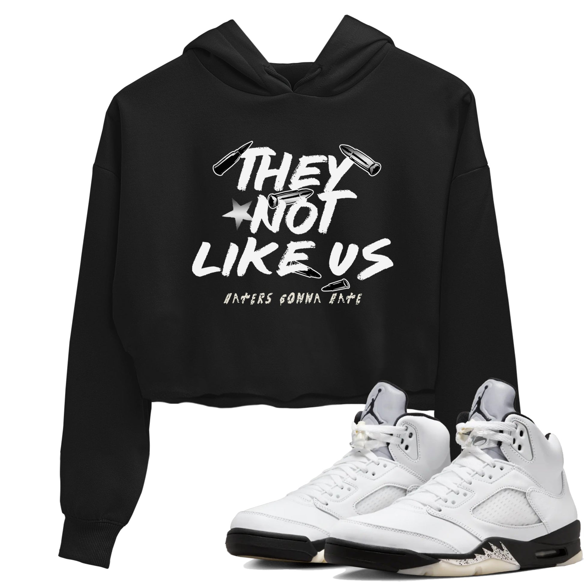 5s White Black shirts to match jordans They Not Like Us sneaker match tees Air Jordan 5 Retro White Black match shoes to clothes SNRT Sneaker Tees unisex cotton Black 1 crop tee