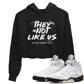 5s White Black shirts to match jordans They Not Like Us sneaker match tees Air Jordan 5 Retro White Black match shoes to clothes SNRT Sneaker Tees unisex cotton Black 1 crop tee