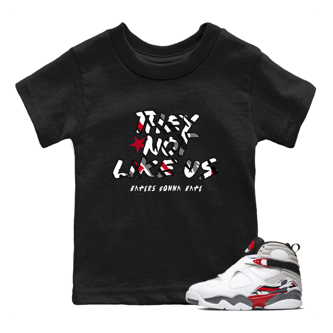 Sneaker match tees – Sneaker Tees To Match Air Jordan 8 Bunny Shoes Air Jordan 8 Bunny White and True Red – They Not Like Us Kids T-Shirt Black 1
