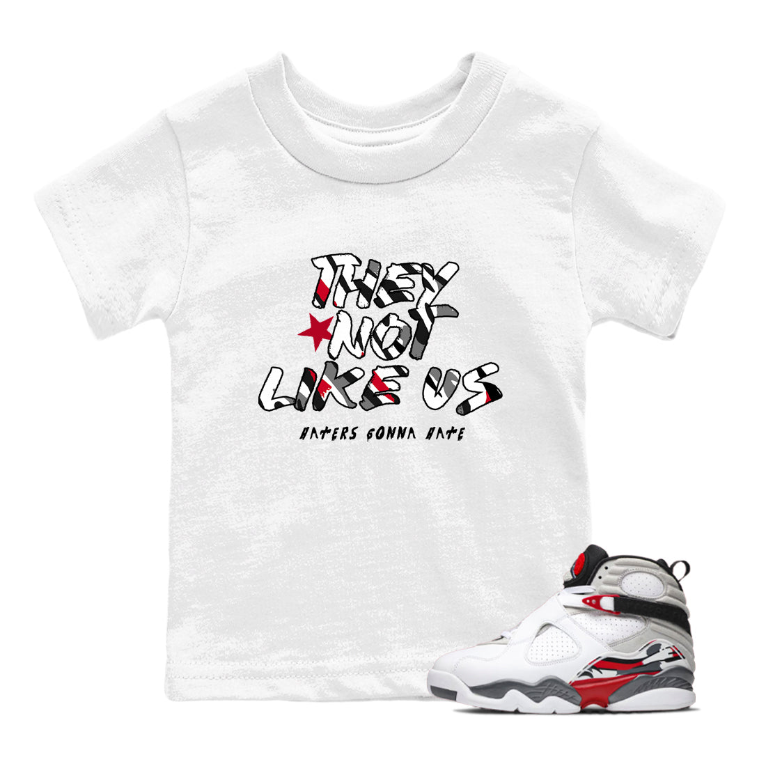Sneaker match tees – Sneaker Tees To Match Air Jordan 8 Bunny Shoes Air Jordan 8 Bunny White and True Red – They Not Like Us Kids T-Shirt White 1