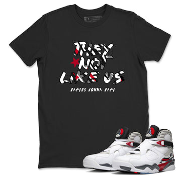 Sneaker match tees – Sneaker Tees To Match Air Jordan 8 Bunny Shoes Air Jordan 8 Bunny White and True Red – They Not Like Us Tee Black 1
