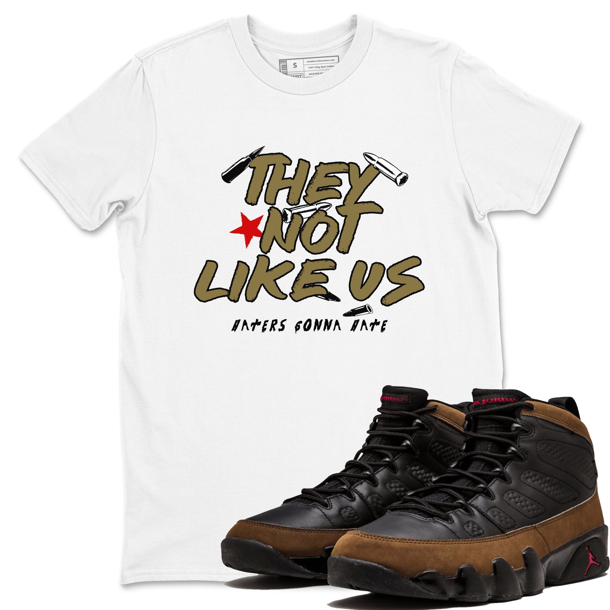 9s Olive shirts to match jordans They Not Like Us sneaker match tees Air Jordan 9 Olive match shoes to clothes SNRT Sneaker Tees unisex cotton White 1 shirts