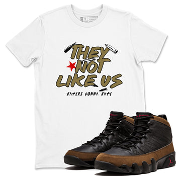 9s Olive shirts to match jordans They Not Like Us sneaker match tees Air Jordan 9 Olive match shoes to clothes SNRT Sneaker Tees unisex cotton White 1 shirts