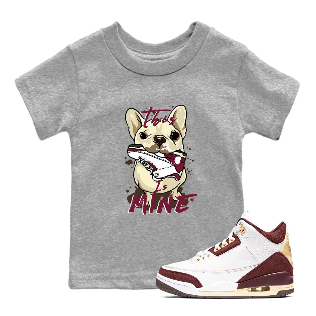 3s A Ma Maniere x Burgundy Crush shirts to match jordans This Is Mine sneaker match teesA Ma Maniére x Air Jordan 3 "Burgundy Crush" SNRT Sneaker Tees streetwear brand Baby and Youth Heather Grey 1 cotton tee