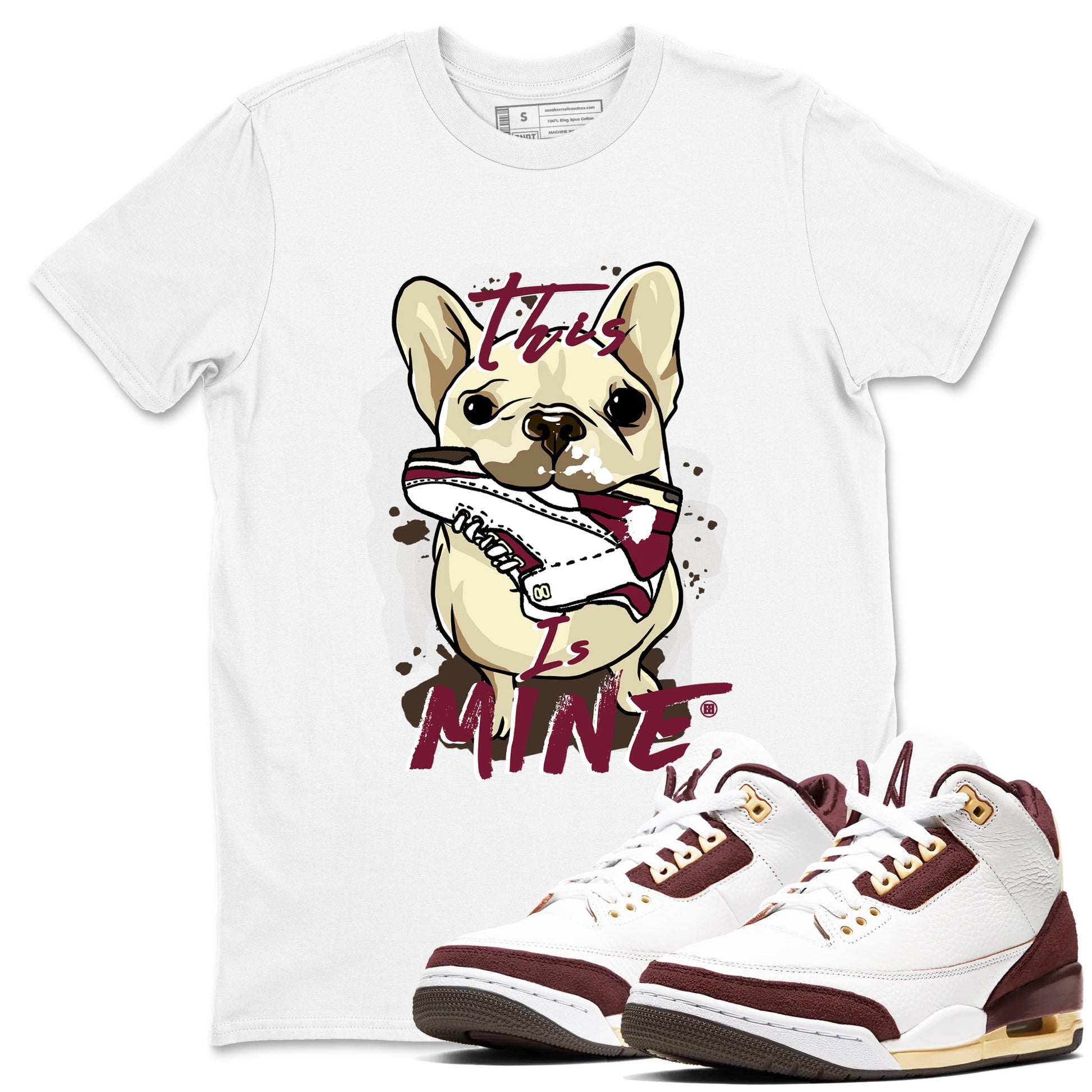3s A Ma Maniere x Burgundy Crush shirts to match jordans This Is Mine sneaker match teesA Ma Maniére x Air Jordan 3 "Burgundy Crush" SNRT Sneaker Tees streetwear brand White 1 unisex cotton tee