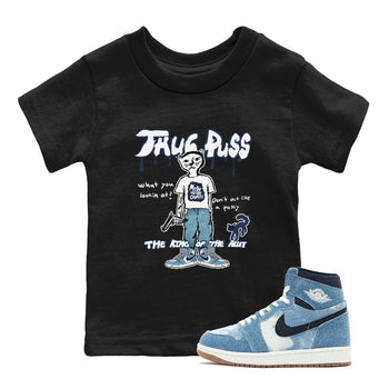 1s Denim shirts to match jordans Thug Puss sneaker match tees Air Jordan 1 Denim SNRT Sneaker Tees streetwear brand Baby and Youth Black 1 cotton tee