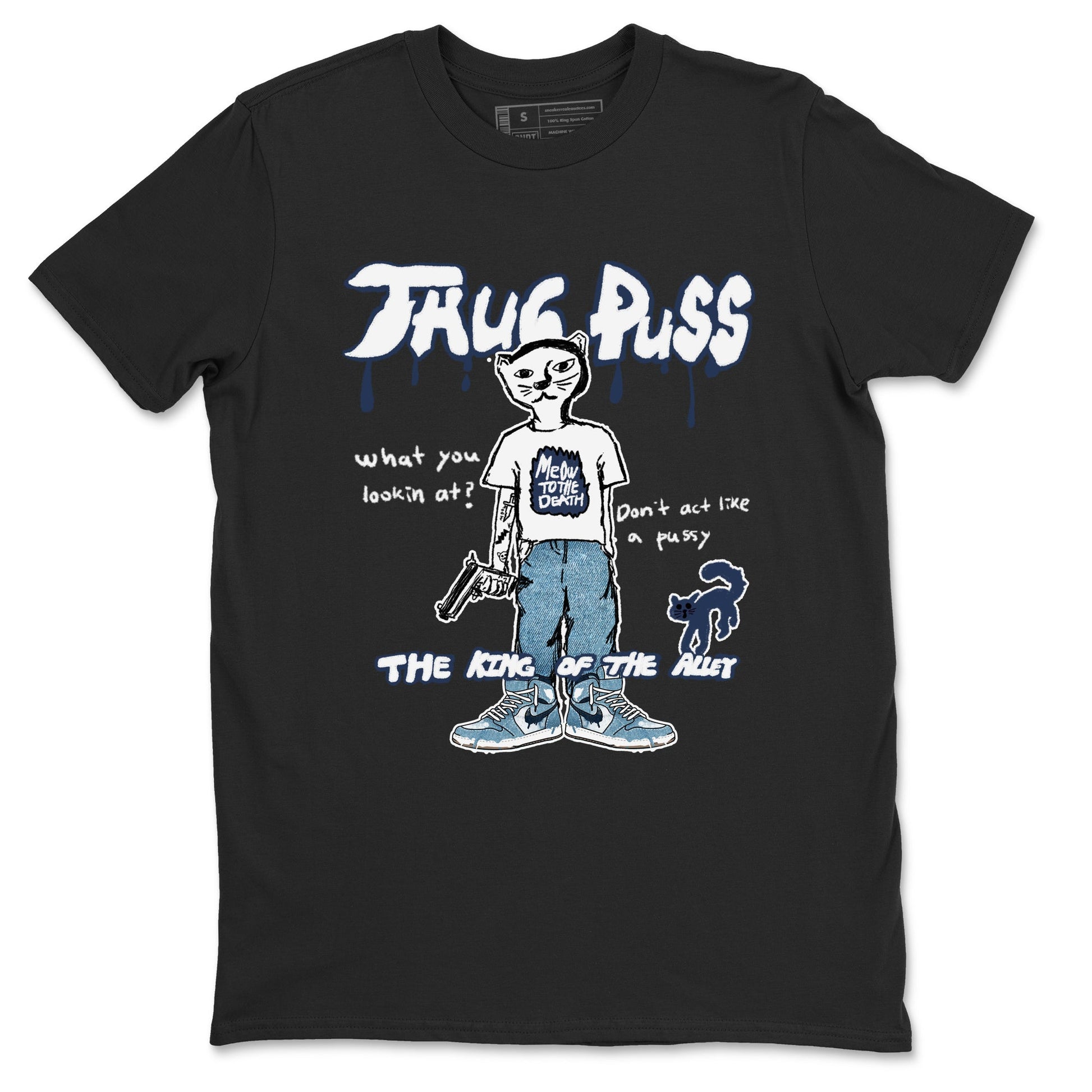 1s Denim shirts to match jordans Thug Puss sneaker match tees Air Jordan 1 Denim SNRT Sneaker Tees streetwear brand Black 2 unisex cotton tee