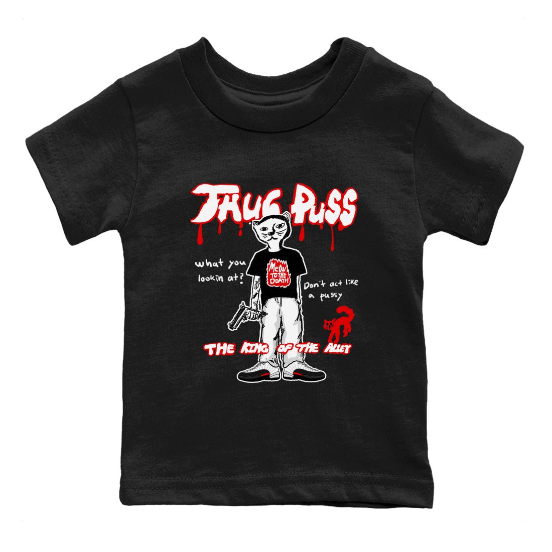 12s Taxi Flip shirt to match jordans Thug Puss sneaker tees Air Jordan 12 Taxi Flip SNRT sneaker release tees baby toddler Black 2 cotton Shirt