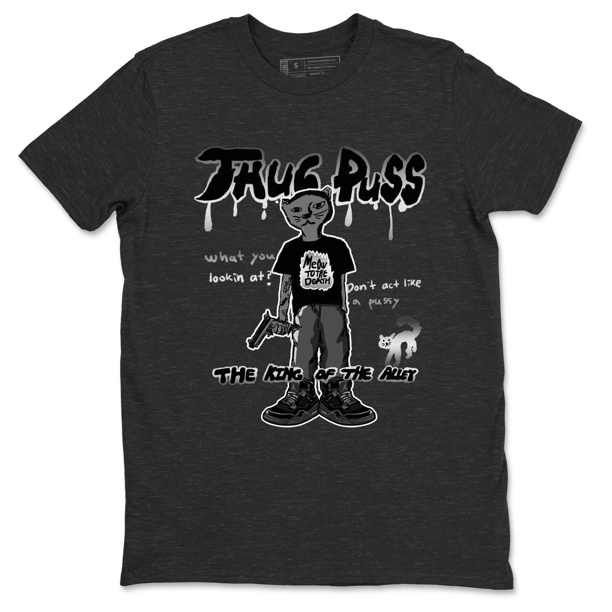 4s Black Cat shirts to match jordans Thug Puss sneaker match tees Air Jordan 4 Black Cat match shoes to clothes SNRT Sneaker Tees unisex cotton Charcoal Heather 2 shirts