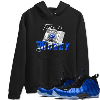 Air Foamposite One Royal shirts to match jordans Time Is Money sneaker match tees Air Foamposite One Royal SNRT Sneaker Release Tees unisex cotton Black 1 crew neck shirts