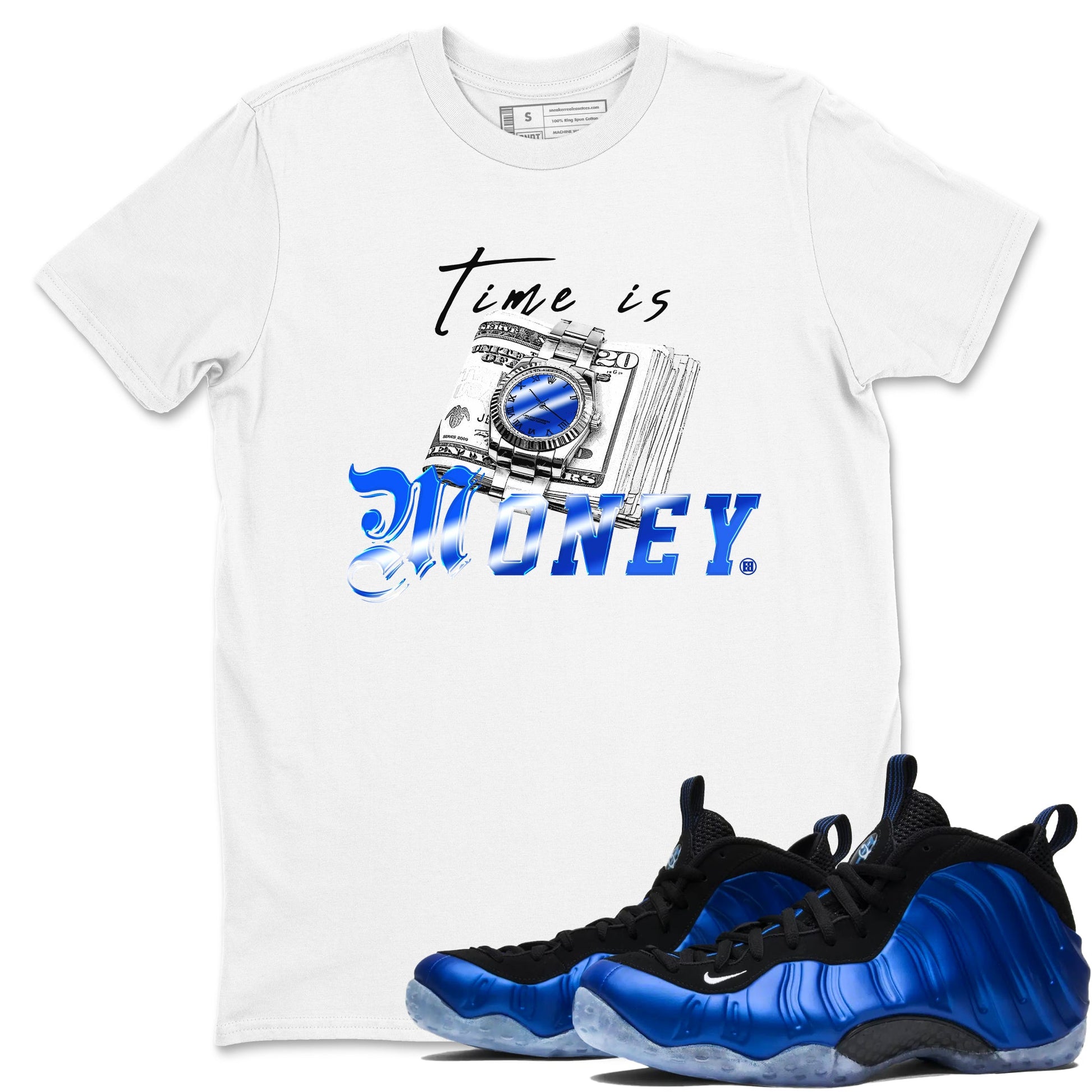 Air Foamposite One Royal shirts to match jordans Time Is Money sneaker match tees Air Foamposite One Royal SNRT Sneaker Release Tees unisex cotton White 1 crew neck shirts