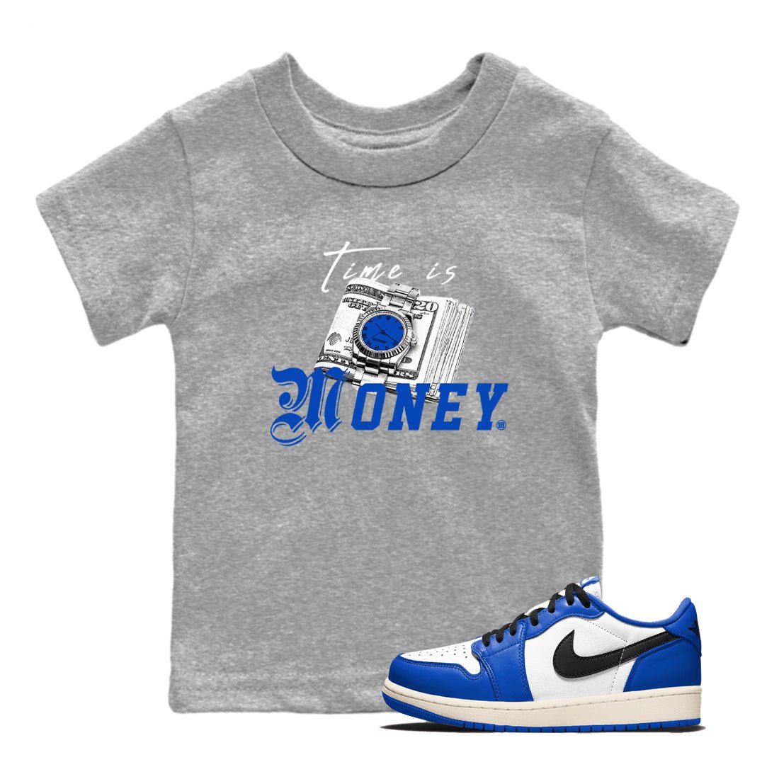 1s Game Royal shirts to match jordans Time Is Money sneaker match tees Air Jordan 1 Retro Low OG Game Royal match shoes to clothes SNRT Sneaker Tees Youth Baby Heather Grey 1 tee