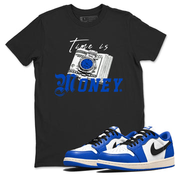 1s Game Royal shirts to match jordans Time Is Money sneaker match tees Air Jordan 1 Retro Low OG Game Royal match shoes to clothes SNRT Sneaker Tees unisex cotton Black 1 shirts