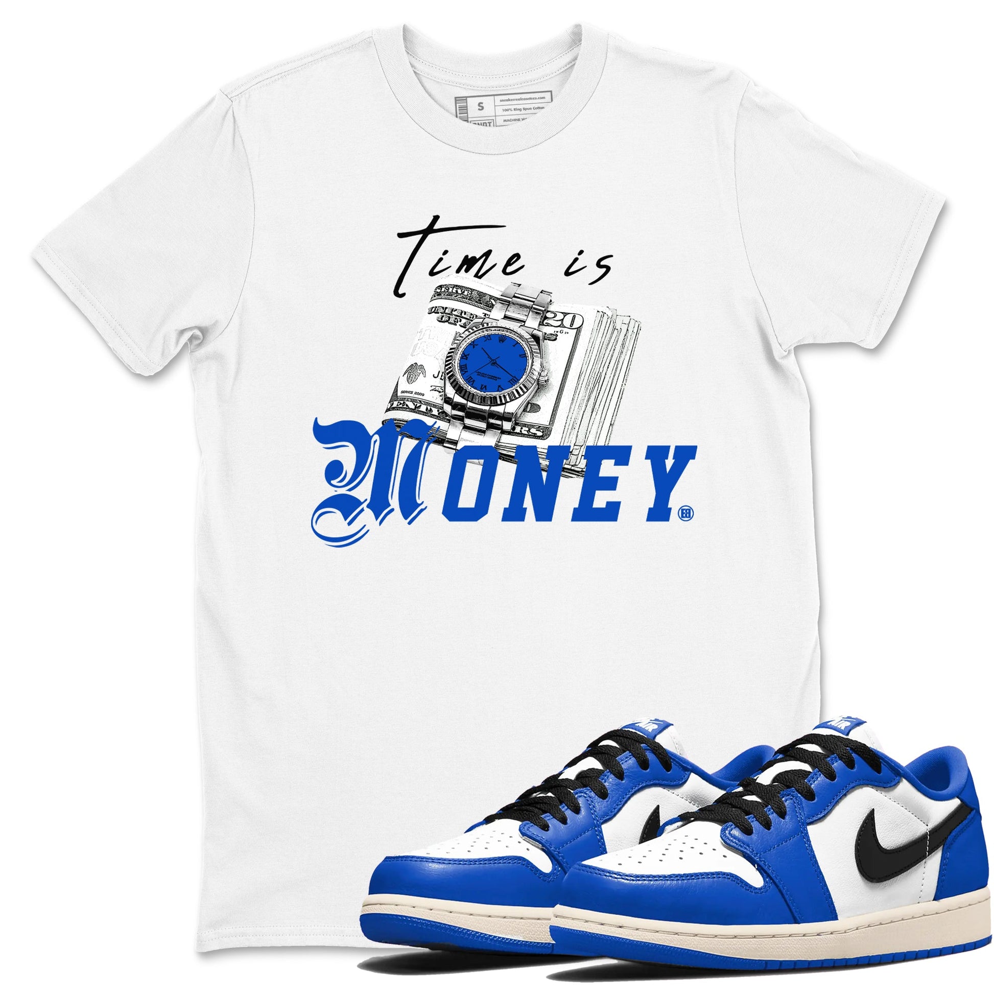 1s Game Royal shirts to match jordans Time Is Money sneaker match tees Air Jordan 1 Retro Low OG Game Royal match shoes to clothes SNRT Sneaker Tees unisex cotton White 1 shirts