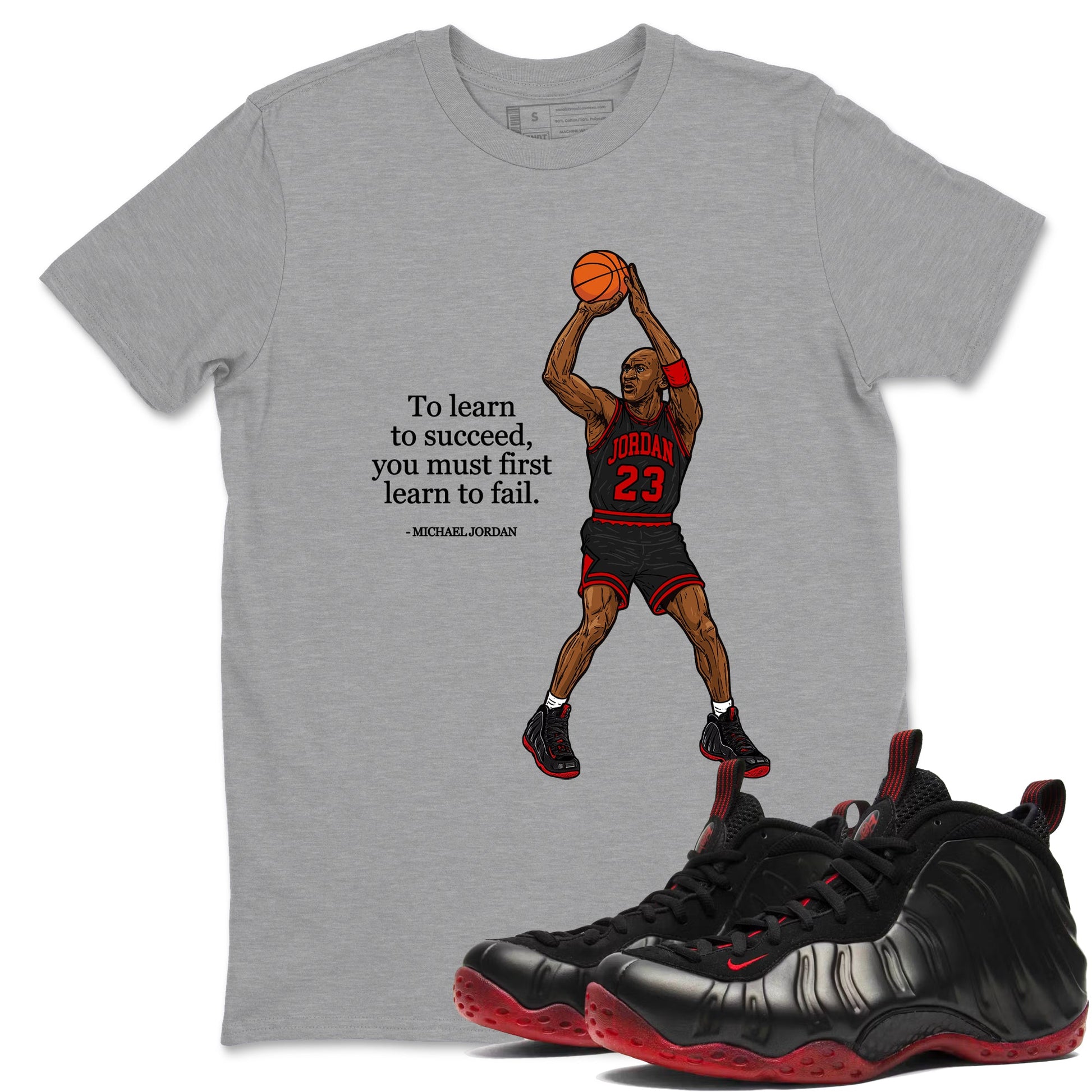 Sneaker match tees – Sneaker Tees To Match Air Foamposite Cough Drop Shoes – To Learn To Succeed You Must First Learn To Fail Tee Heather Grey 1