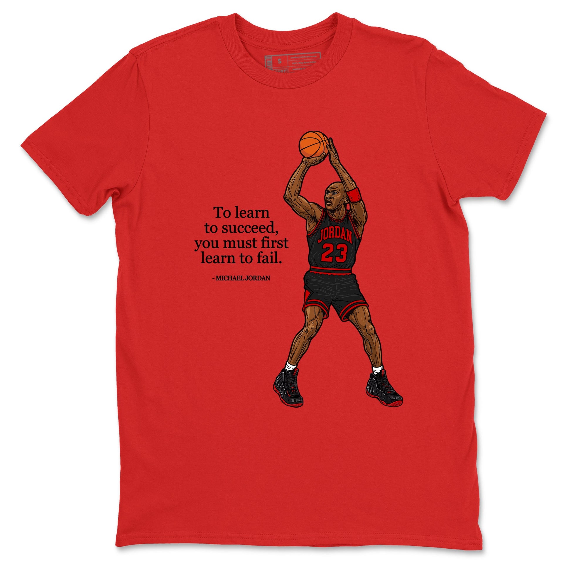 Sneaker match tees – Sneaker Tees To Match Air Foamposite Cough Drop Shoes – To Learn To Succeed You Must First Learn To Fail Tee Red 2