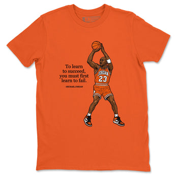 Michael Jordan Quotes To Learn To Succeed You Must First Learn To Fail sneaker match t-shirt styled to complete your fit with the Air Jordan 1 Shattered Backboard sneakers, shown in Old Gold 2.