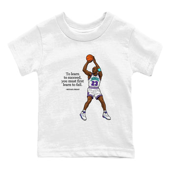 Michael Jordan Quotes To Learn To Succeed You Must First Learn To Fail baby and kids t-shirt crafted for little sneakerheads to shine with the Air Jordan 5 Grape sneakers, displayed in White 2.