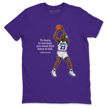 Michael Jordan Quotes To Learn To Succeed You Must First Learn To Fail sneaker match t-shirt styled to complete your fit with the Air Jordan 5 Grape sneakers, shown in Purple 2.