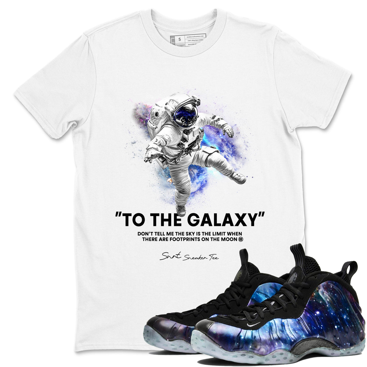 Foams One Galaxy shirts to match jordans To The Galaxy best t shirts to wear with jordans Air Foamposite One Galaxy match shoes to clothes SNRT Sneaker Tees unisex cotton Black 1 shirts