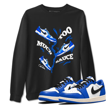 AJ1 Game Royal shirt to match jordans Too Much Sauce sneaker tees Air Jordan 1 Game Royal SNRT Sneaker Release Tees unisex cotton Black 1 crew neck shirt