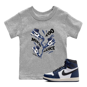 1s Midnight Navy shirts to match jordans Too Much Sauce sneaker match tees Air Jordan 1 Midnight Navy match shoes to clothes SNRT Sneaker Tees Youth Baby Heather Grey 1 tee