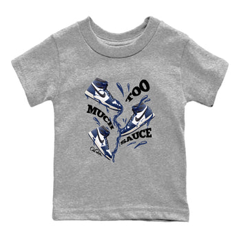 1s Midnight Navy shirts to match jordans Too Much Sauce sneaker match tees Air Jordan 1 Midnight Navy match shoes to clothes SNRT Sneaker Tees Youth Baby Heather Grey 2 tee