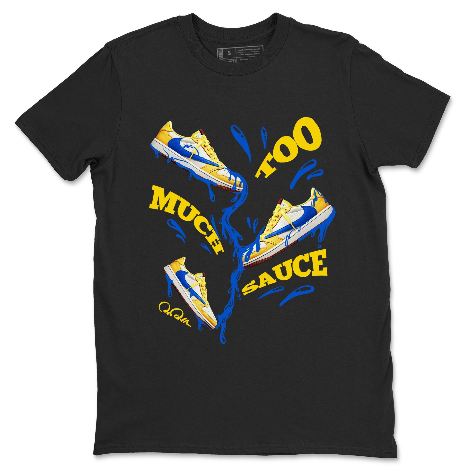 1s Travis Scott Canary shirt to match jordans Too Much Sauce sneaker tees Air Jordan 1 Travis Scott Canary SNRT Sneaker Release Tees unisex cotton Black 2 crew neck shirt