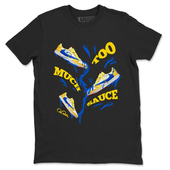 1s Travis Scott Canary shirt to match jordans Too Much Sauce sneaker tees Air Jordan 1 Travis Scott Canary SNRT Sneaker Release Tees unisex cotton Black 2 crew neck shirt