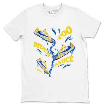 1s Travis Scott Canary shirt to match jordans Too Much Sauce sneaker tees Air Jordan 1 Travis Scott Canary SNRT Sneaker Release Tees unisex cotton White 2 crew neck shirt