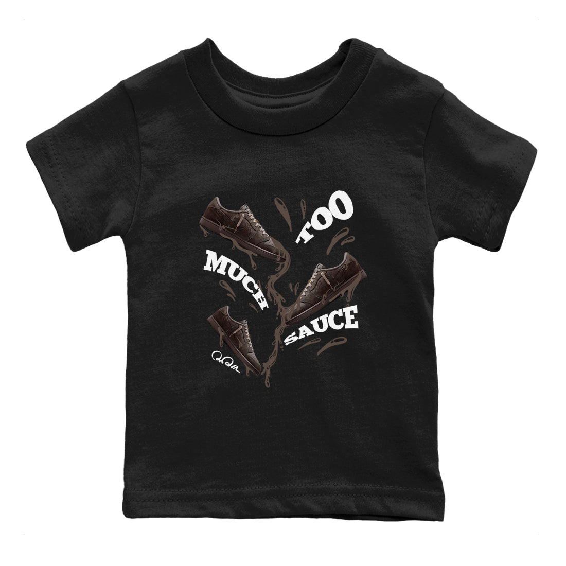Air Jordan 1 Travis Scott Velvet Brown shirts to match jordans Too Much Sauce sneaker match tees Travis Scott x Air Jordan 1 Low OG Velvet Brown best t shirts to wear with jordans SNRT Sneaker Tees Youth Baby Black 2 tee