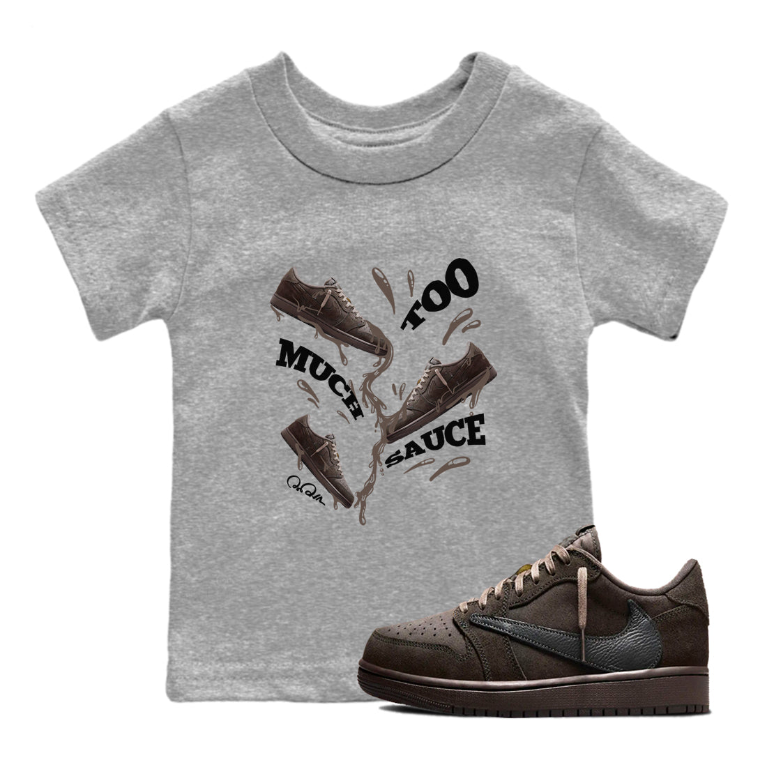 Air Jordan 1 Travis Scott Velvet Brown shirts to match jordans Too Much Sauce sneaker match tees Travis Scott x Air Jordan 1 Low OG Velvet Brown best t shirts to wear with jordans SNRT Sneaker Tees Youth Baby Heather Grey 1 tee
