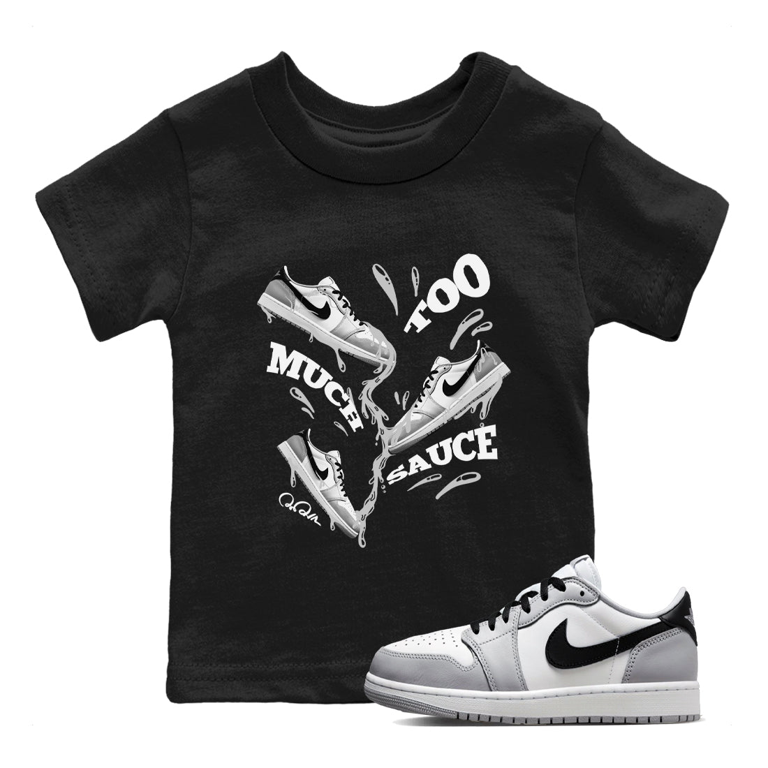 1s Wolf Grey shirts to match jordans Too Much Sauce sneaker match tees Air Jordan 1 Wolf Grey SNRT Sneaker Tees streetwear brand Baby and Youth Black 1 cotton tee