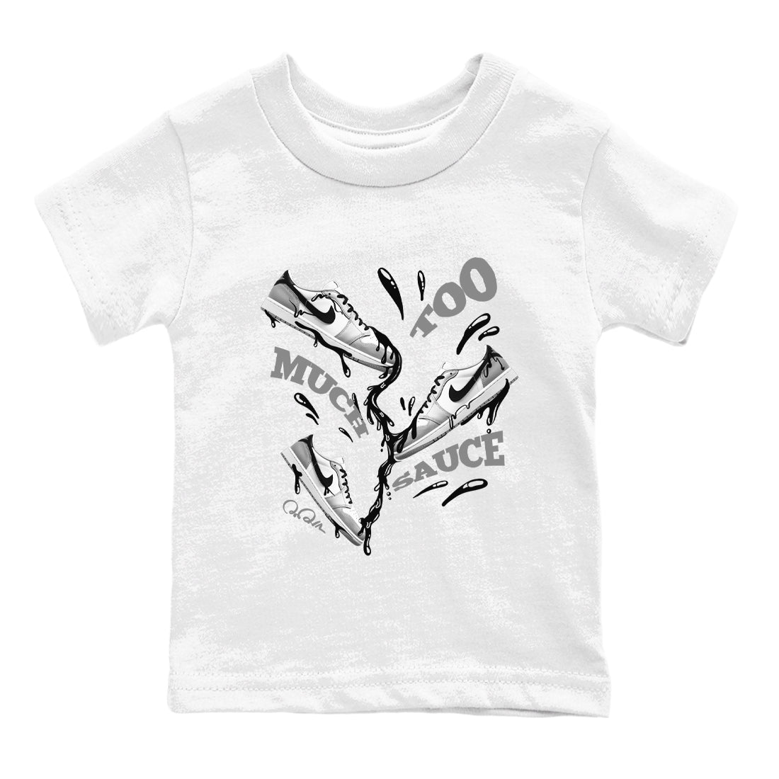 1s Wolf Grey shirts to match jordans Too Much Sauce sneaker match tees Air Jordan 1 Wolf Grey SNRT Sneaker Tees streetwear brand Baby and Youth White 2 cotton tee