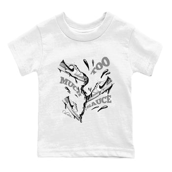 1s Wolf Grey shirts to match jordans Too Much Sauce sneaker match tees Air Jordan 1 Wolf Grey SNRT Sneaker Tees streetwear brand Baby and Youth White 2 cotton tee