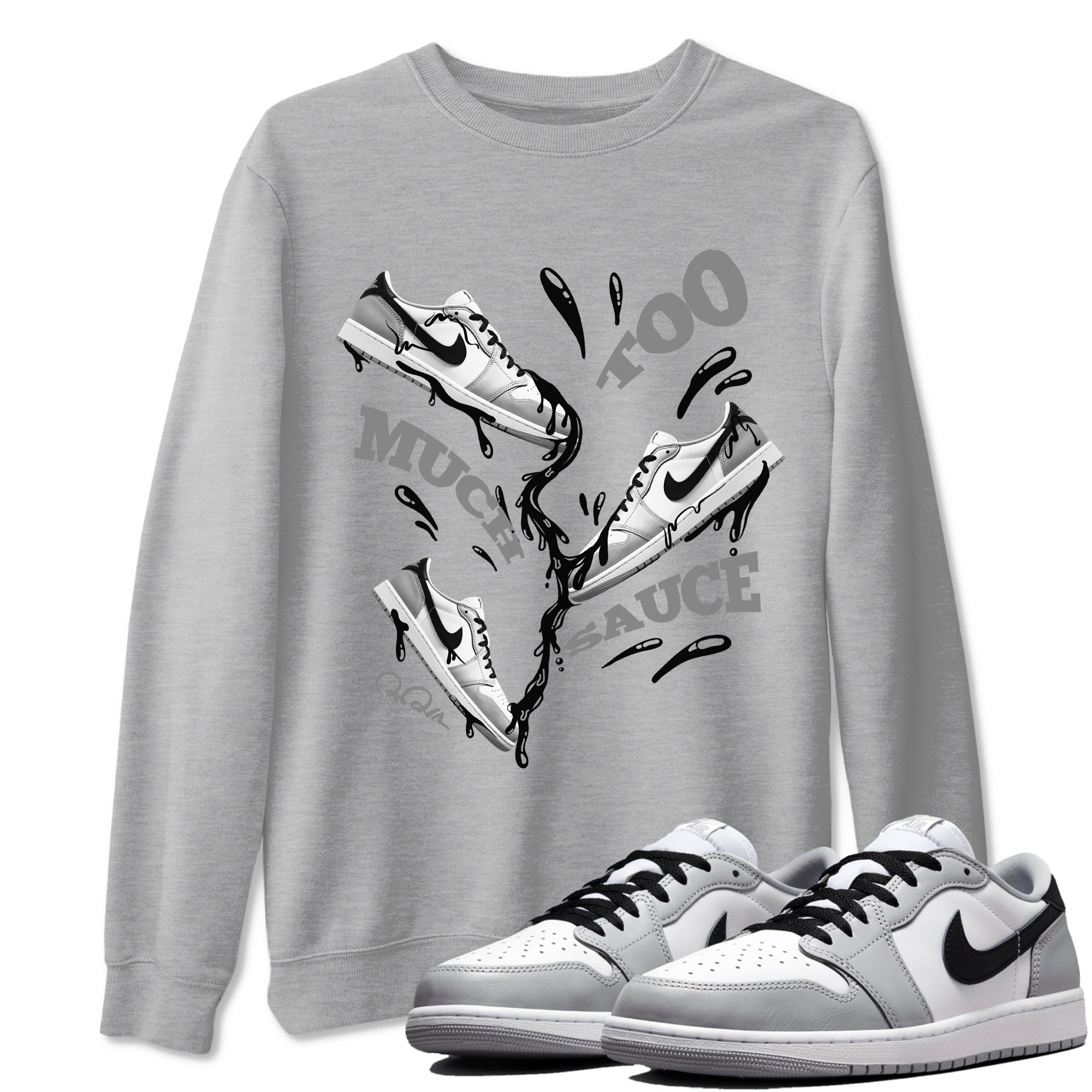 1s Wolf Grey shirts to match jordans Too Much Sauce sneaker match tees Air Jordan 1 Wolf Grey SNRT Sneaker Tees streetwear brand Heather Grey 1 unisex cotton tee