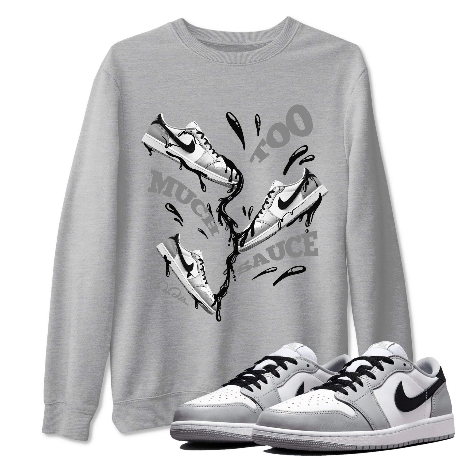 1s Wolf Grey shirts to match jordans Too Much Sauce sneaker match tees Air Jordan 1 Wolf Grey SNRT Sneaker Tees streetwear brand Heather Grey 1 unisex cotton tee