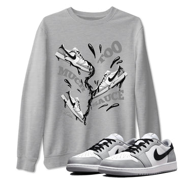1s Wolf Grey shirts to match jordans Too Much Sauce sneaker match tees Air Jordan 1 Wolf Grey SNRT Sneaker Tees streetwear brand Heather Grey 1 unisex cotton tee