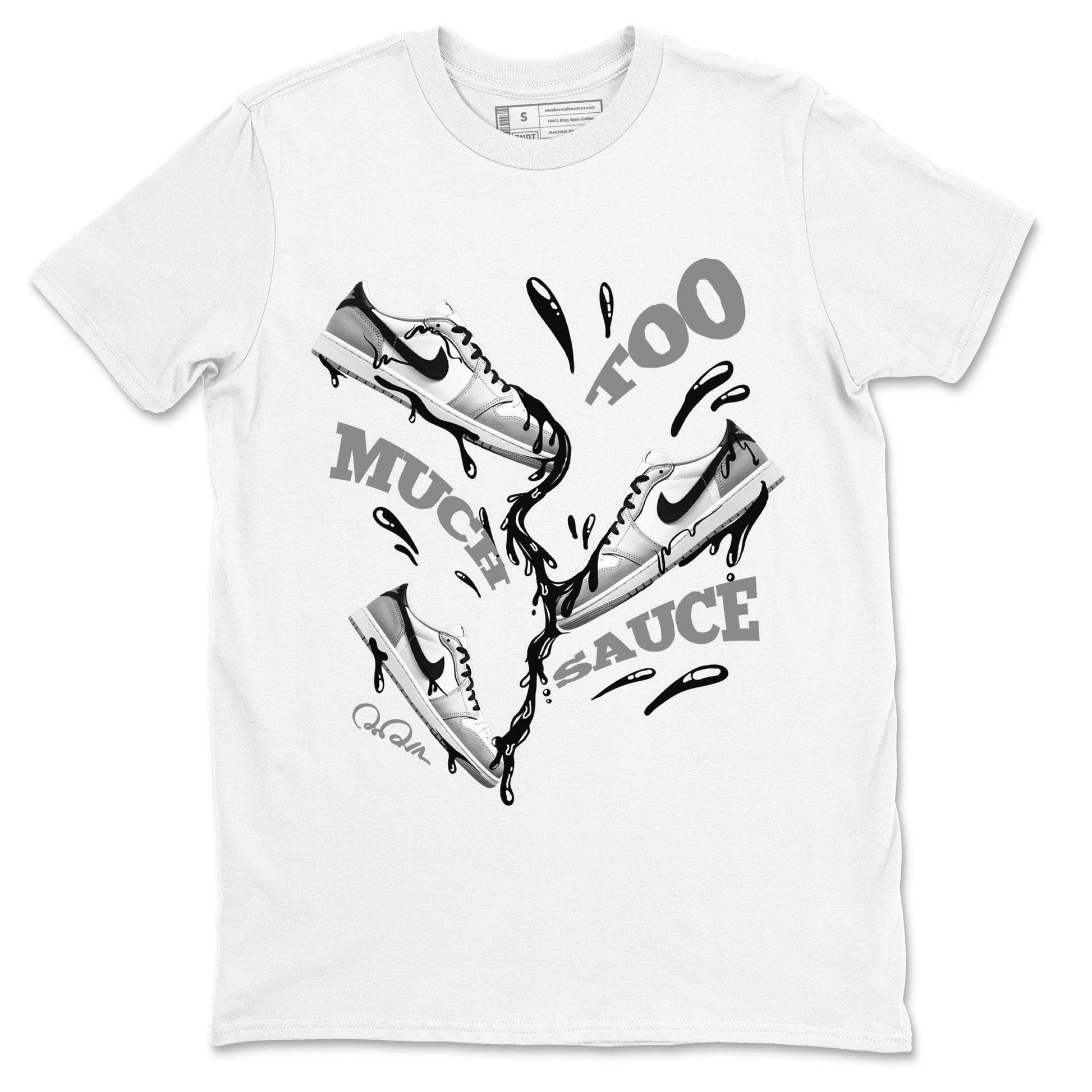 1s Wolf Grey shirts to match jordans Too Much Sauce sneaker match tees Air Jordan 1 Wolf Grey SNRT Sneaker Tees streetwear brand White 2 unisex cotton tee