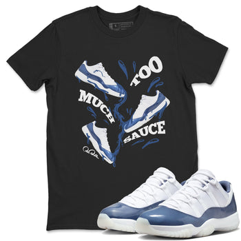 11s Diffused Blue Shirts To Match Jordans Too Much Sauce sneaker match tees Air Jordan 11 Diffused Blue Tee SNRT Sneaker Release Tees unisex cotton Black 1 crew neck shirts